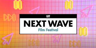 Toronto International Film Festival (TIFF) Next Wave